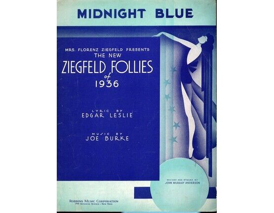 5576 | Midnight Blue - The Hit Song of the &quot;New Ziegfeld Follies of 1936&quot; - For Voice and Piano