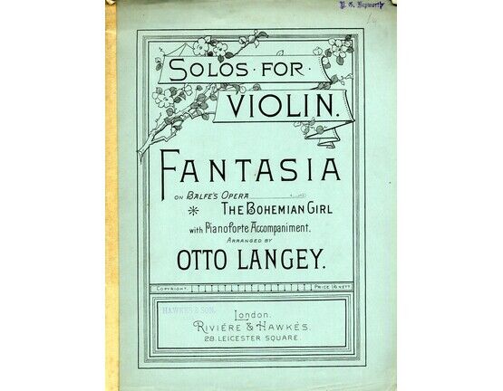 5884 | Fantasia on Balfe&#039;s opera &quot;The Bohemian Girl&quot; - For violin and piano with seperate violin part