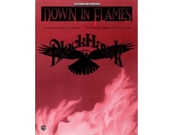 5892 | Down in Flames - Recorded by Blackhawk - Original Sheet Music Edition