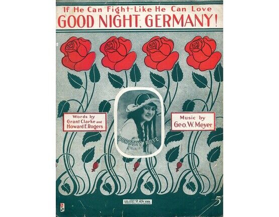 5932 | If he can Fight Like he can Love Good Night Germany! - Featuring Dorothy Roye