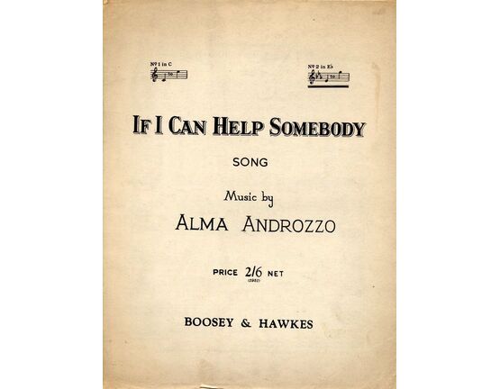 6105 | If I Can Help Somebody - Song - In the Key of E flat major for high voice