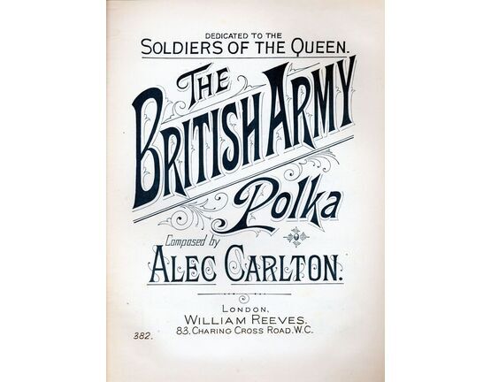 6247 | The British Army, polka. Dedicated to soldiers of the Queen