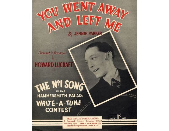 6331 | You Went Away and Left M  - Howard Lucraft - The No. 1 Song in the Hammersmith Palais &#039;write a tune contest&#039;