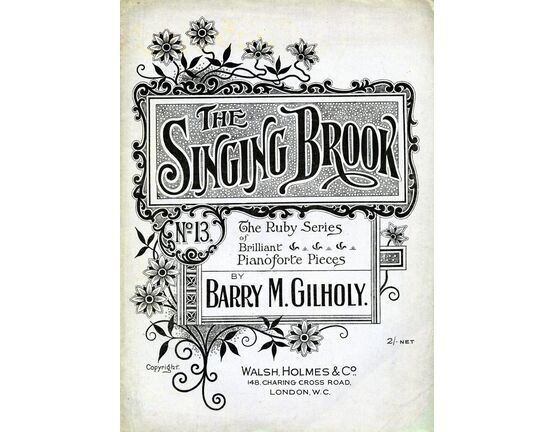 6438 | The Singing Brook, No. 13 of &quot;The Ruby Series of brilliant pianoforte pieces&quot;