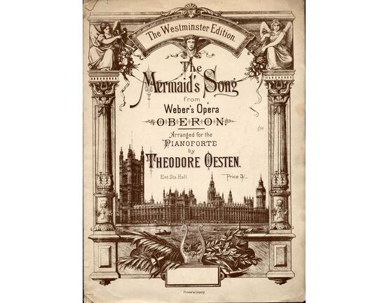 7750 | The Mermaids Song from Webers Opera Oberon - for Pianoforte - The Westminster Edition