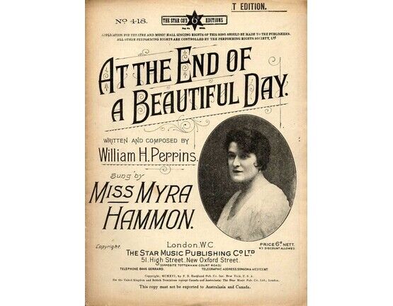 7790 | At the End of a Beautiful Day - Featuring and Sung by Miss Myra Hammon - Written and Composed by William H. Perrins