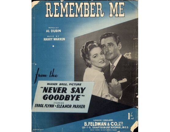 7791 | Remember Me - From &quot;Never Say Goodbye&quot; - Featuring Errol Flynn and Eleanor Parker