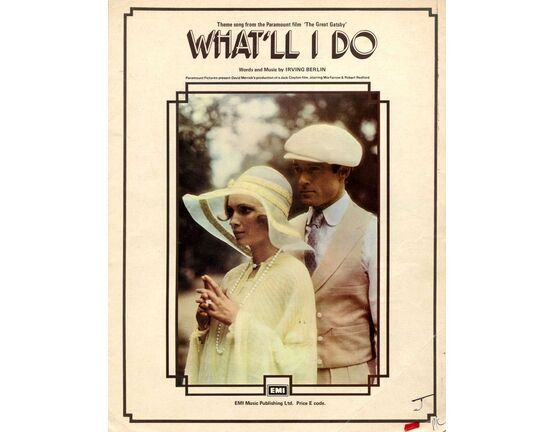 78 | What&#039;ll I Do - Song - From the paramount film &quot;The Great Gatsby&quot; - Featuring Mia Farrow and Robert Redford