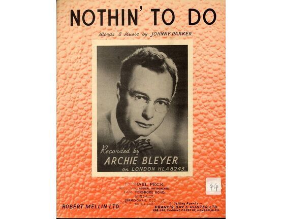 7807 | Nothin&#039; To Do featuring Archie Bleyer