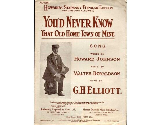 7809 | You&#039;d Never Know that Old Home Town of Mine - Song - Featuring G. H. Elliott - No. 124 Howard&#039;s Sixpenny Popular Edition