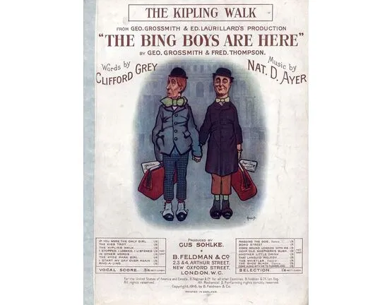 7823 | The Kipling Walk - From Geo. Grossmith and Ed. Laurillard&#039;s production &quot;The Bing Boys are here&quot; - For Piano and Voice