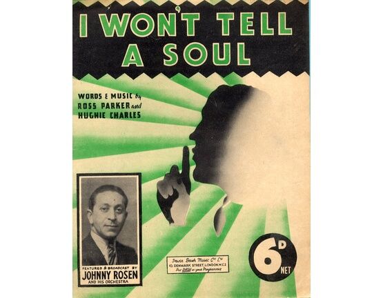 7830 | I Won&#039;t Tell a Soul - Song Featuring Johnny Rosen