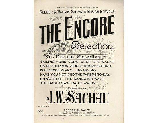 7853 | The Encore Selection  on Popular melodies - Reeder &amp; Walsh&#039;s Sixpenny Musical Marvels series no. 52