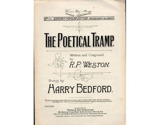 7867 | The Poetical Tramp - Francis, Day and Hunter Sixpenny Popular Edition No. 1125 - As sung by Harry Bedford - For Voice and Piano