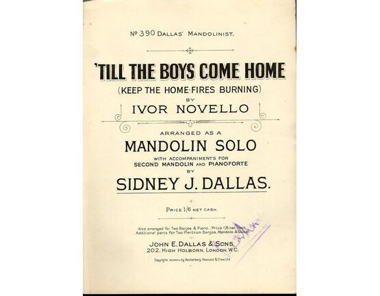 7913 | Till the Boys come Home (keep the Home-fires Burning) - No. 390 Dallas&#039; Mandolinist Series