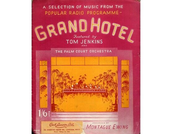 7946 | A Selection of Music from the Popular Radio Programme &quot;Grand Hotel&quot; - Featured by Tom Jenkins and The Palm Court Orchestra - Piano Solos