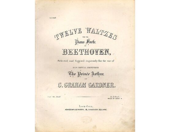 8049 | Twelve Waltzes - For the Piano forte - Selected and fingered expressly for the use of his Royal Highness the Prince Arthur