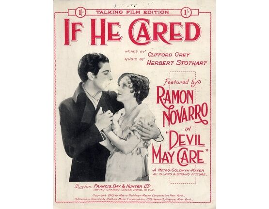 8284 | If He Cared - Song From Talking Film Edition Featured by Ramon Novarro in &quot;Devil May Care&quot;