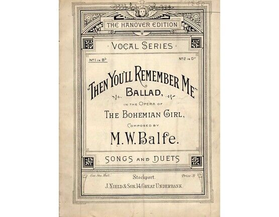 8384 | Then Youll Remember Me - Song from &quot;The Bohemian Girl&quot; in the key of B falt major for Low Voice