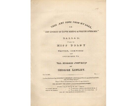 8670 | Thou Art Gone from my Gaze or &quot;The Spirit of Love keep a watch over me&quot; - Ballad - As sung by Miss Dolby - Written, composed and inscribed to Val. Mor