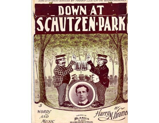 9922 | Down at Schutzen Park - Sung with great success by Harry Lester The German Philosopher - For Piano and Voice