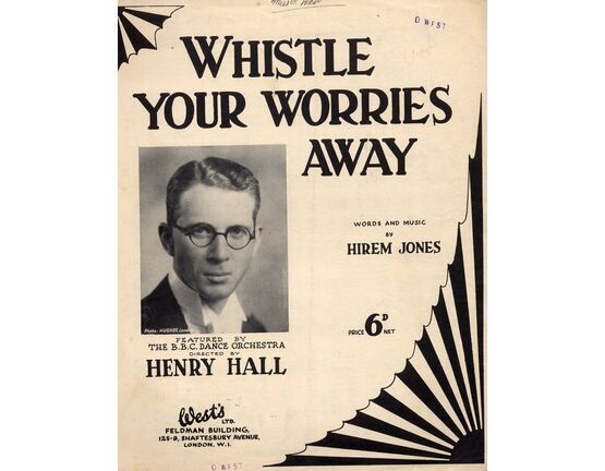 9977 | Whistle Your Worries Away - Song Featuring Henry Hall